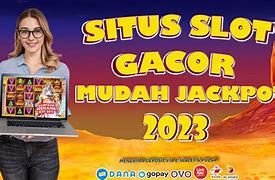 Daftar Situs Slot Mudah Jackpot Terpercaya 2023 Login Link